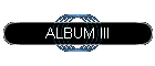 ALBUM III